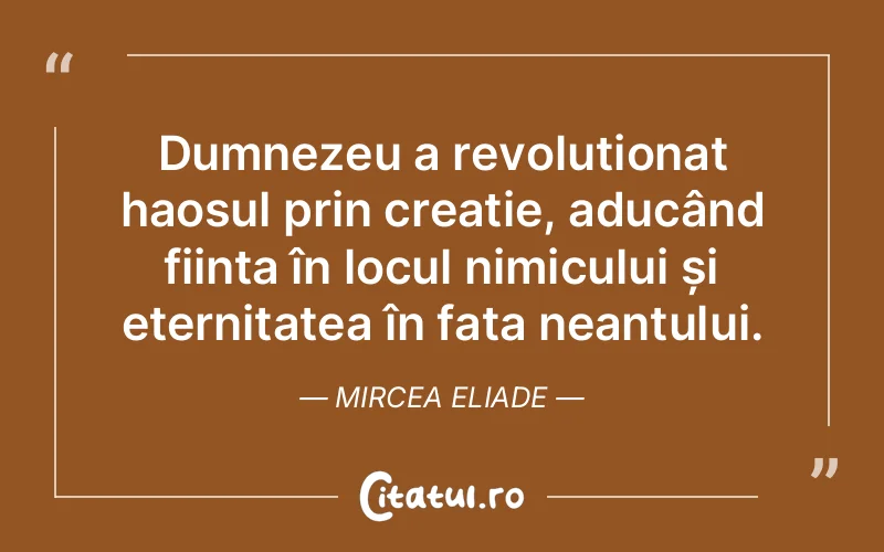 Citat Mircea Eliade - citate crestine