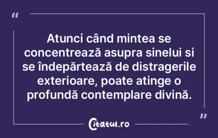 Atunci când mintea se concentrează asu... Atunci când mintea se concentrează asu...