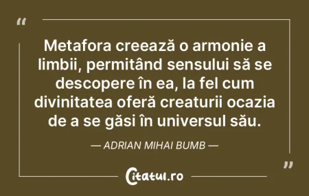 Metafora creează o armonie a limbii, pe... Metafora creează o armonie a limbii, pe...