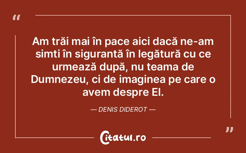 Citat Denis Diderot - citate crestine