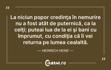 La niciun popor credinţa în nemurire n... La niciun popor credinţa în nemurire n...