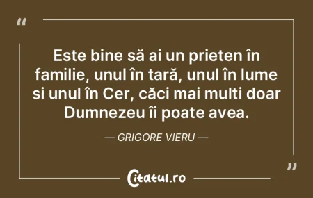 Este bine să ai un prieten în familie,... Este bine să ai un prieten în familie,...