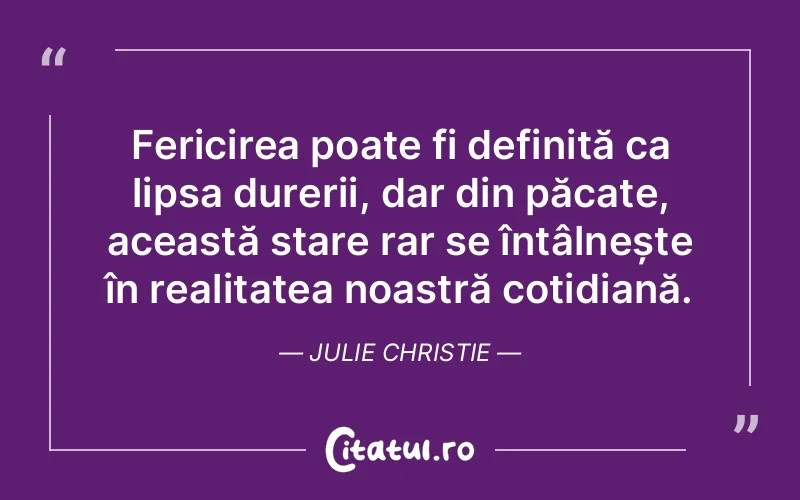 Citat Julie Christie - citate crestine