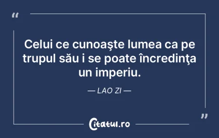 Celui ce cunoaÅŸte lumea ca pe trupul sÄ... Celui ce cunoaÅŸte lumea ca pe trupul sÄ...