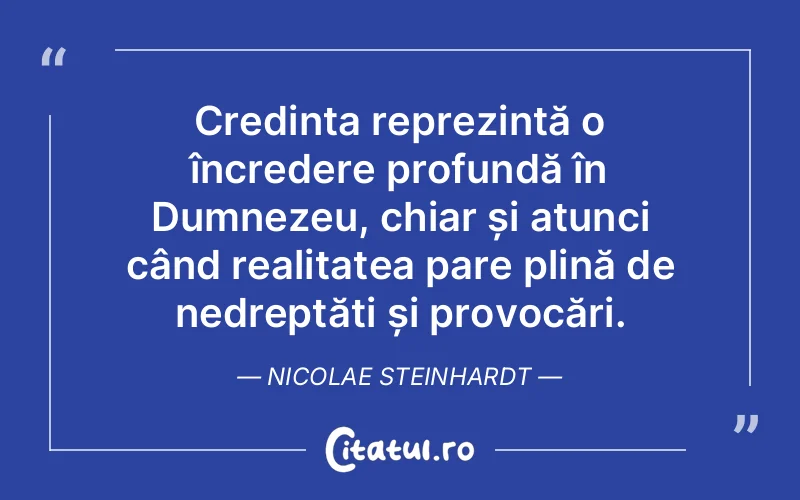Citat Nicolae Steinhardt - citate crestine