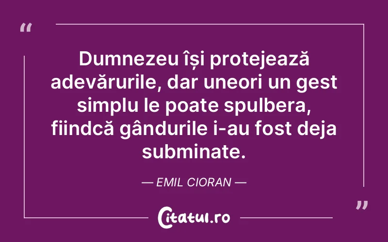 Citat Emil Cioran - citate crestine