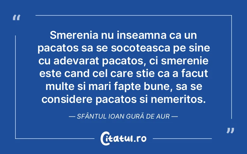 Citat Sfântul - citate crestine