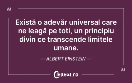 Există o adevăr universal care ne leag... Există o adevăr universal care ne leag...