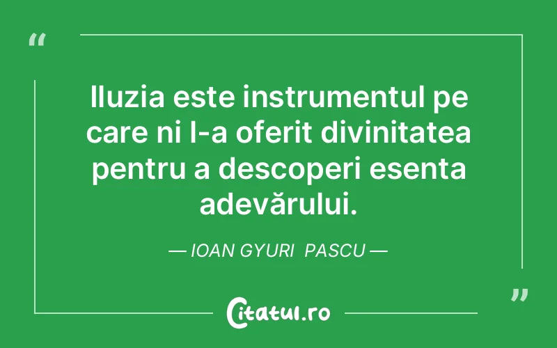 Citat Ioan Gyuri Pascu - citate crestine