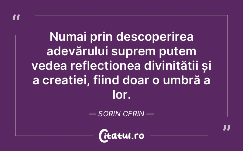 Citat Sorin Cerin - citate crestine