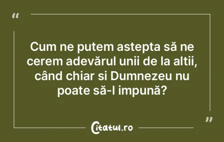 Cum ne putem aÈ™tepta să ne cerem adevÄ... Cum ne putem aÈ™tepta să ne cerem adevÄ...