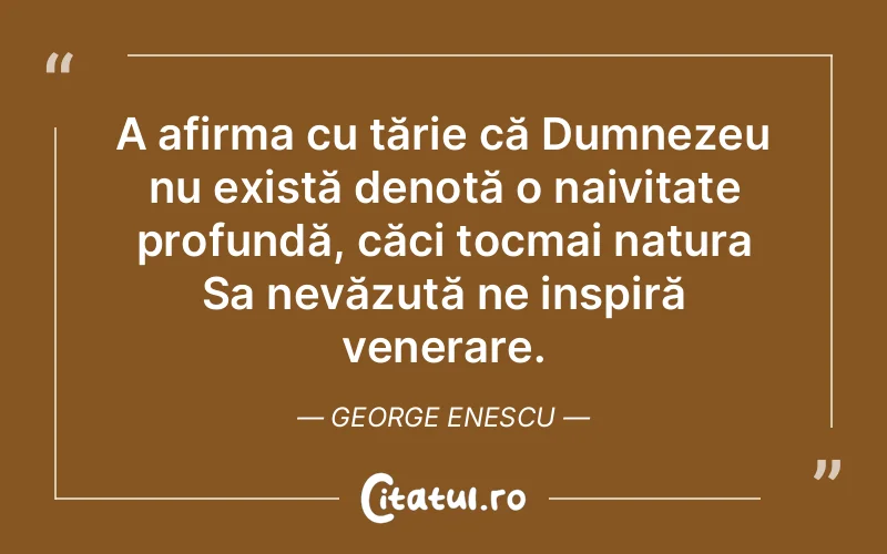 Citat George Enescu - citate crestine