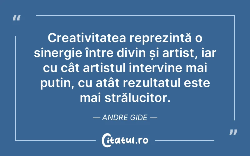 Citat Andre Gide - citate crestine