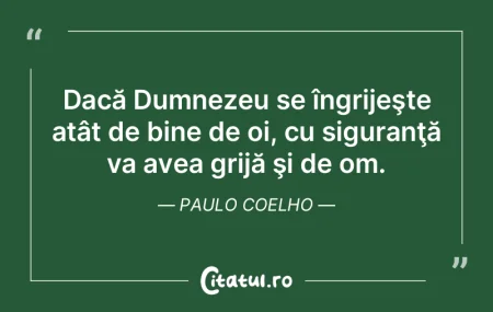 Dacă Dumnezeu se îngrijeşte atât de ... Dacă Dumnezeu se îngrijeşte atât de ...