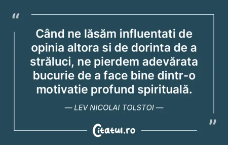 Când ne lăsăm influențați de opinia... Când ne lăsăm influențați de opinia...