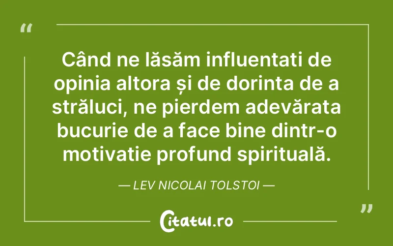 Citat Lev Nicolai Tolstoi - citate crestine