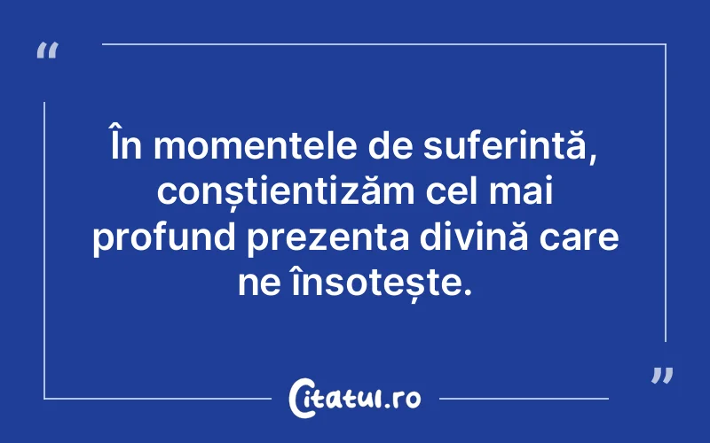 Citat Autor necunoscut - citate crestine