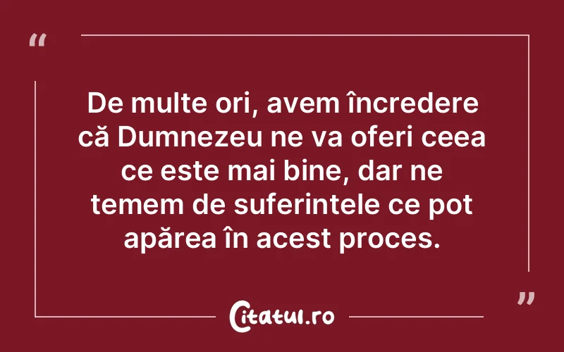 Citat Autor necunoscut - citate crestine