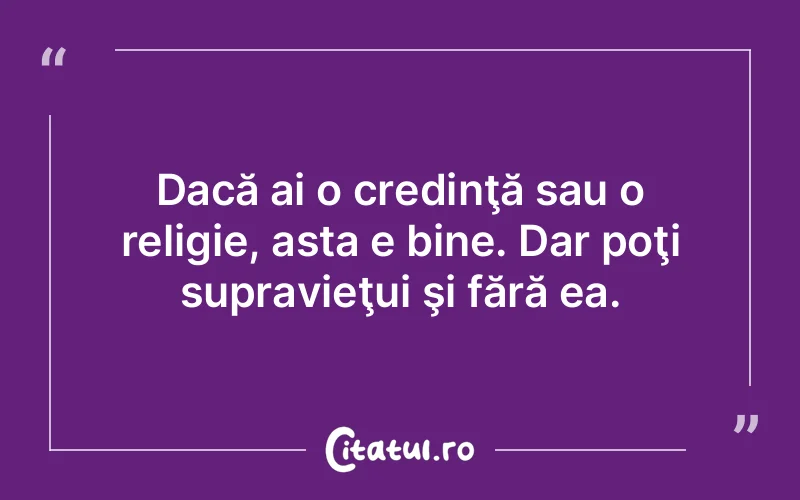 Citat Autor necunoscut - citate crestine