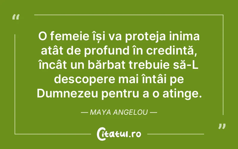 Citat Maya Angelou - citate crestine