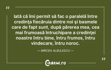 Iată că îmi permit să fac o paralelÄ... Iată că îmi permit să fac o paralelÄ...