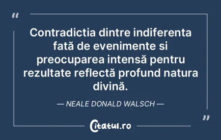 Contradicția dintre indiferența față... Contradicția dintre indiferența față...