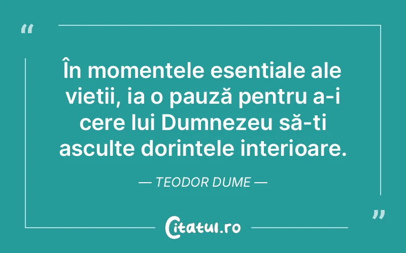 Citat Teodor Dume - citate crestine