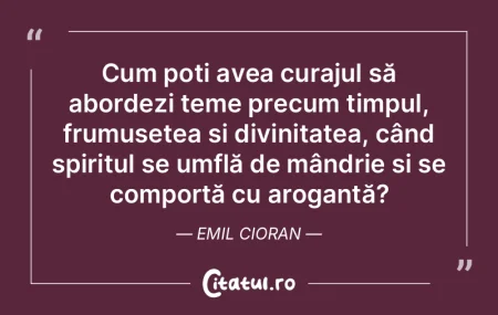 Cum poți avea curajul să abordezi teme... Cum poți avea curajul să abordezi teme...