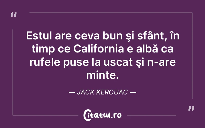 Citat Jack Kerouac - citate crestine