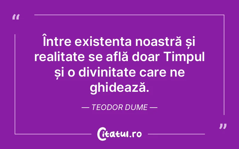 Citat Teodor Dume - citate crestine