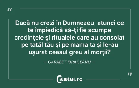 Dacă nu crezi în Dumnezeu, atunci ce t... Dacă nu crezi în Dumnezeu, atunci ce t...