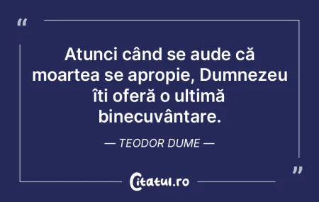Atunci când se aude că moartea se apro... Atunci când se aude că moartea se apro...