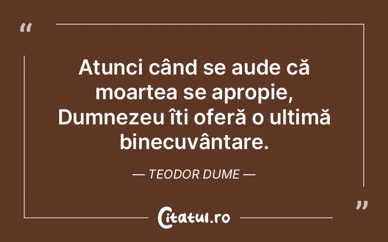Citat Teodor Dume - citate crestine
