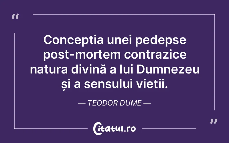 Citat Teodor Dume - citate crestine