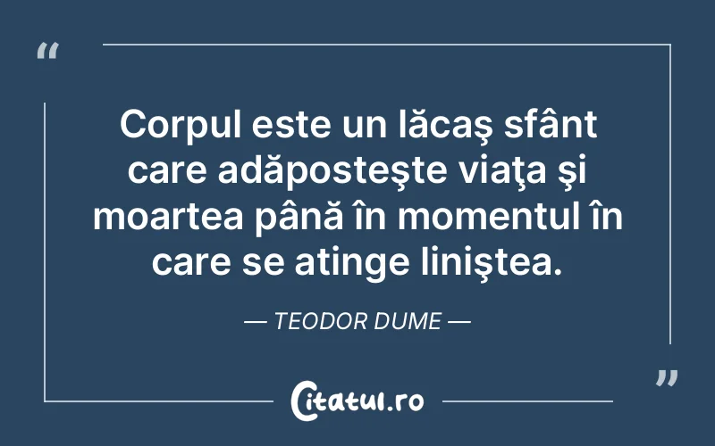 Citat Teodor Dume - citate crestine