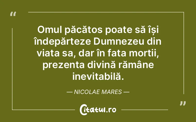 Citat Nicolae Mares - citate crestine