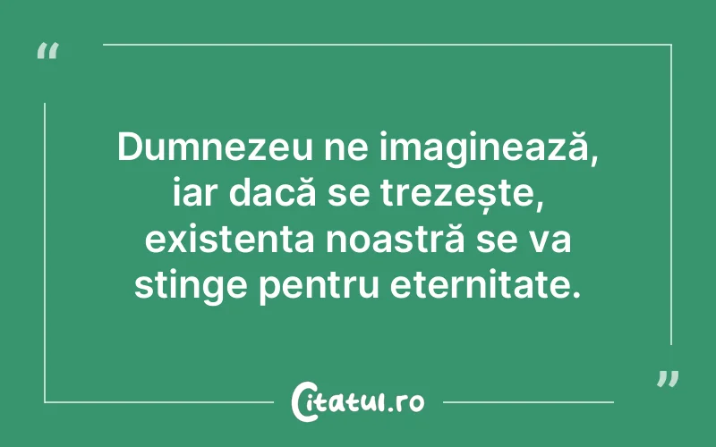 Citat Autor necunoscut - citate crestine