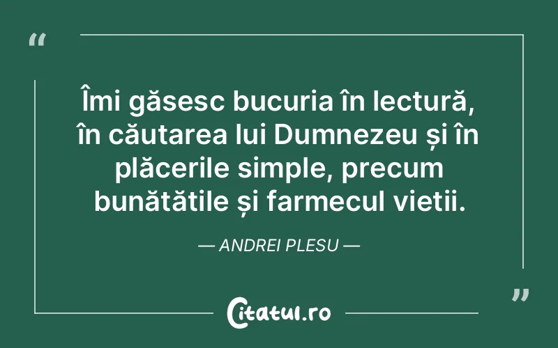 Citat Andrei Plesu - citate crestine