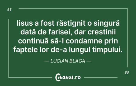 Iisus a fost răstignit o singură dată... Iisus a fost răstignit o singură dată...
