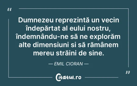 Dumnezeu reprezintă un vecin îndepărt... Dumnezeu reprezintă un vecin îndepărt...