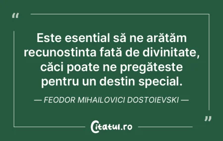 Este esențial să ne arătăm recunoșt... Este esențial să ne arătăm recunoșt...