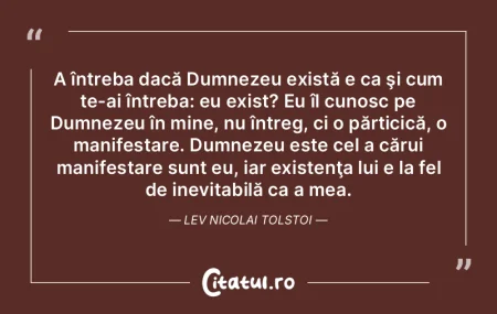 A întreba dacă Dumnezeu există e ca Å... A întreba dacă Dumnezeu există e ca Å...