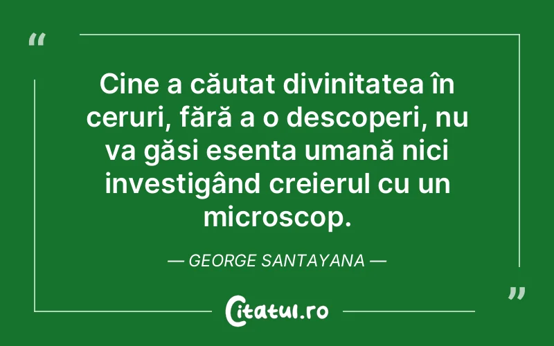 Citat George Santayana - citate crestine