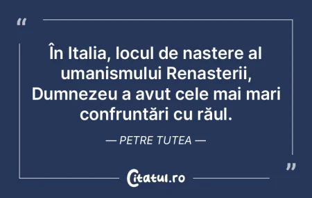 În Italia, locul de naștere al umanism...
