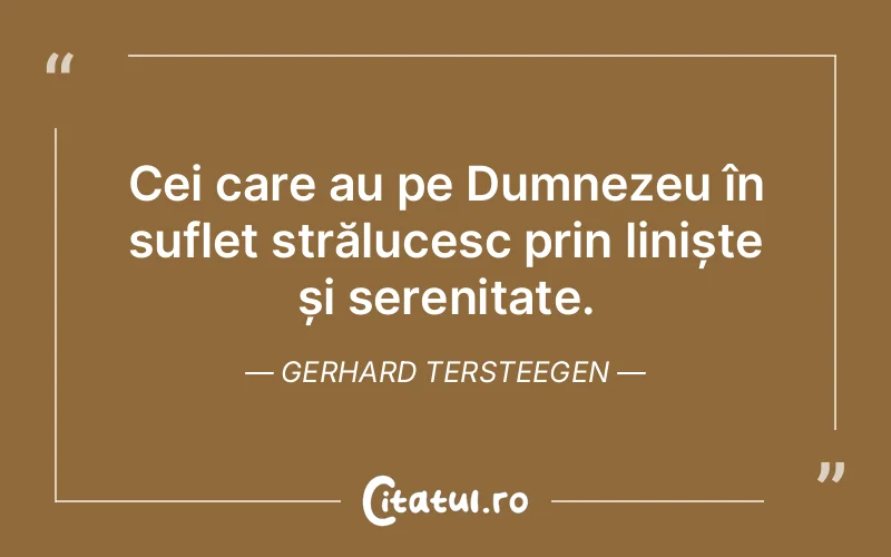 Citat Gerhard Tersteegen - citate crestine