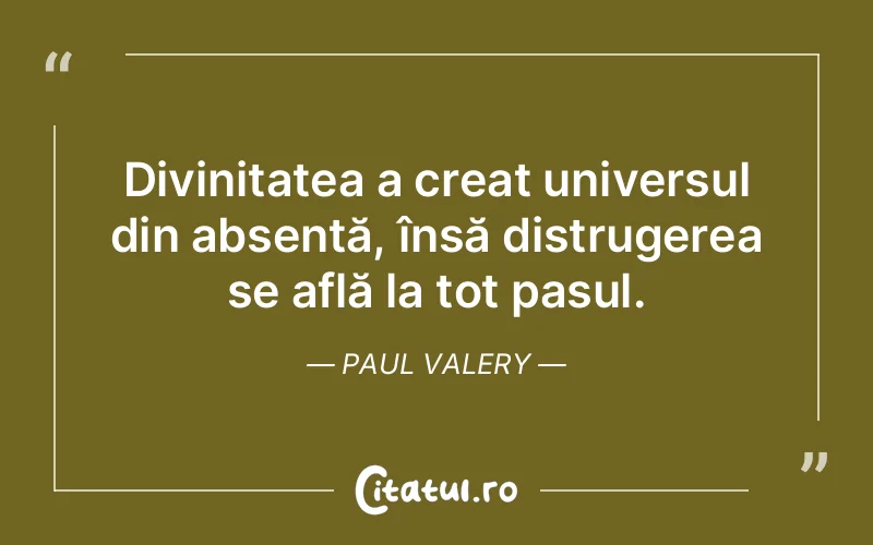 Citat Paul Valery - citate crestine