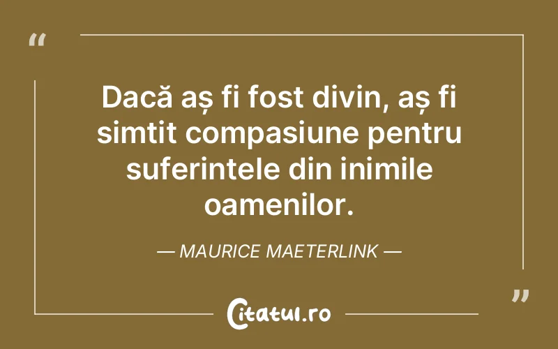 Citat Maurice Maeterlink - citate crestine