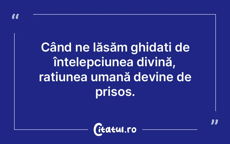 Citat Autor necunoscut - citate crestine