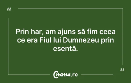 Prin har, am ajuns să fim ceea ce era F...