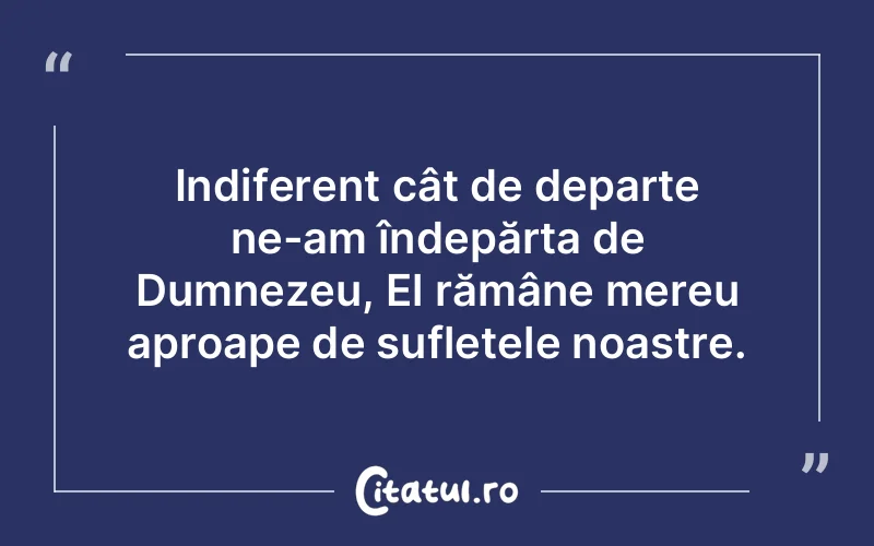 Citat Autor necunoscut - citate crestine